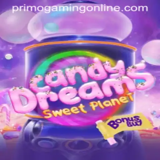 Discover the Enchanting World of CandyDreamsSweetPlanet: A PrimoGaming Experience