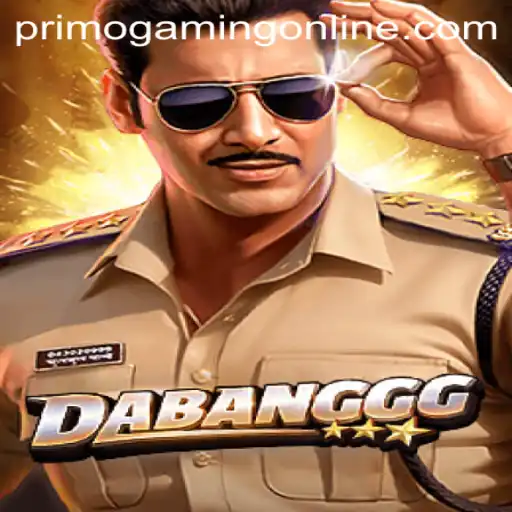 PrimoGaming's DABANGGG: The Ultimate Gaming Experience