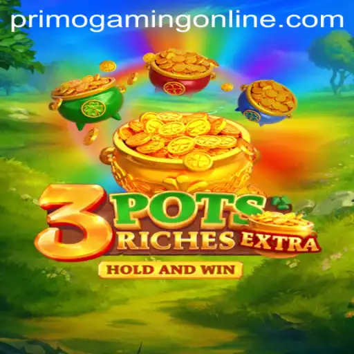 Explore the Innovative World of 3potsExtra by PrimoGaming
