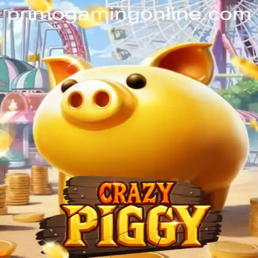 Unraveling the Excitement of CrazyPiggy: A PrimoGaming Delight