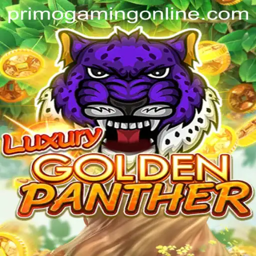 Exploring the Excitement of LUXURYGOLDENPANTHER - A PrimoGaming Adventure