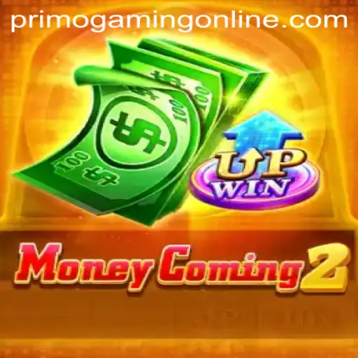 MoneyComing2 by PrimoGaming: A Deep Dive into the Ultimate Gaming Experience