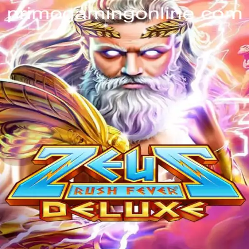 ZeusRushFeverDeluxe: An Electrifying Adventure by PrimoGaming