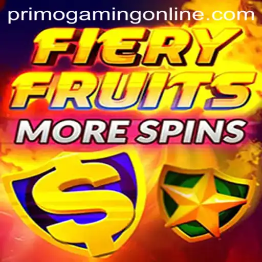Exploring the Exciting World of FieryFruitsMoreSpins by PrimoGaming